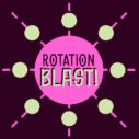 Rotation Blast 4 rotation blast
